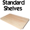 Standard Shelves